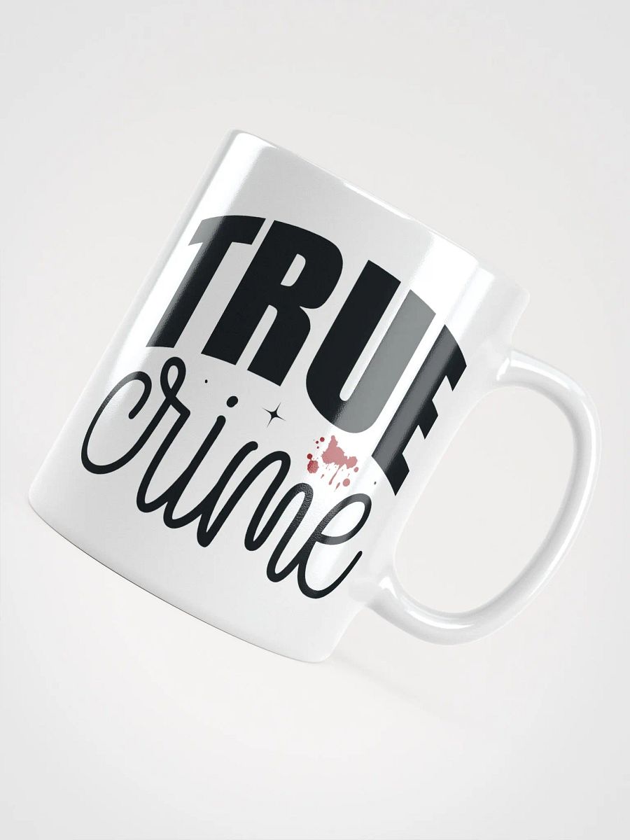 TRUE Crime Ceramic Mug product image (11)
