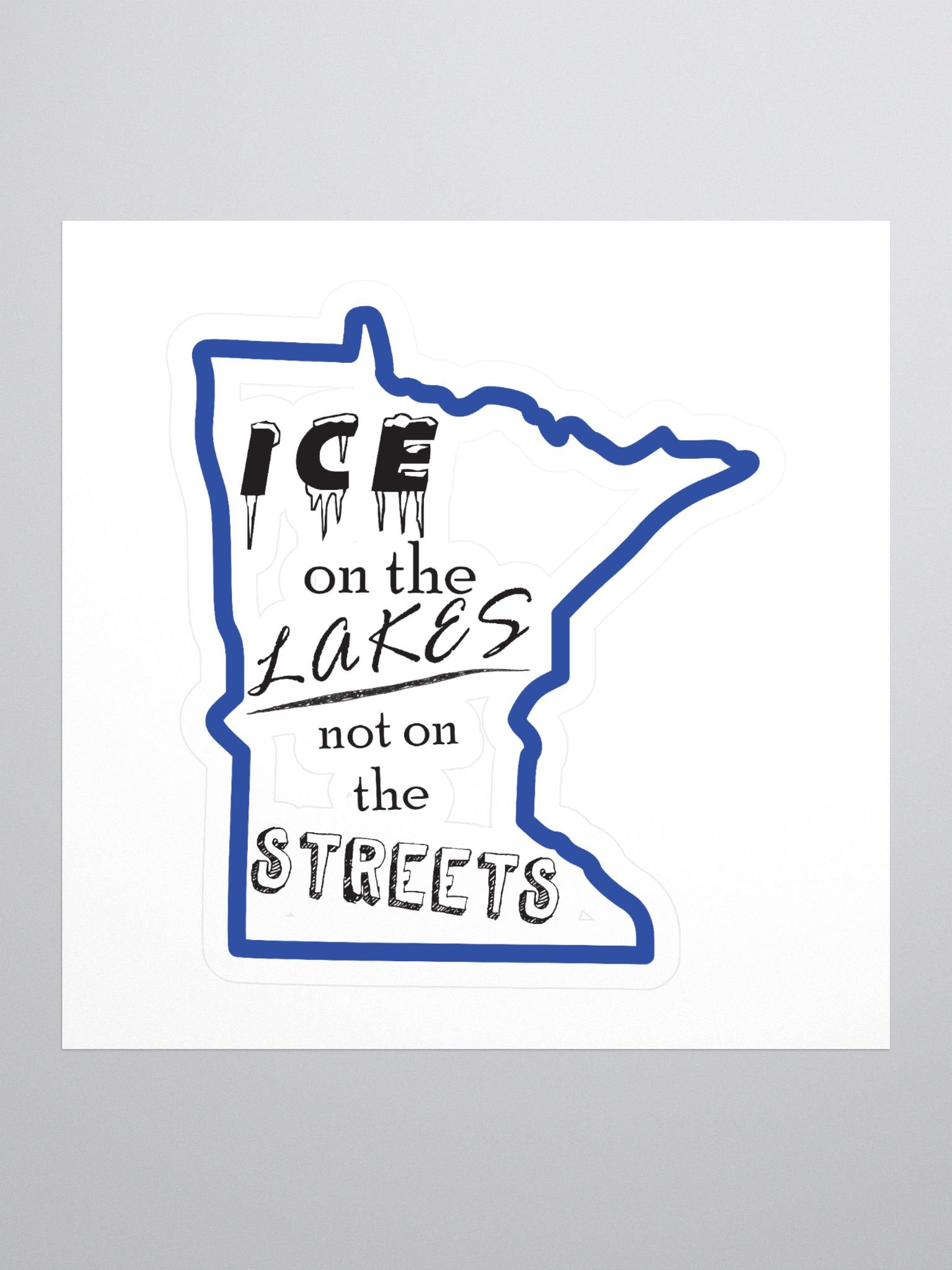 ICE belongs on Lakes (stickers) product image (1)