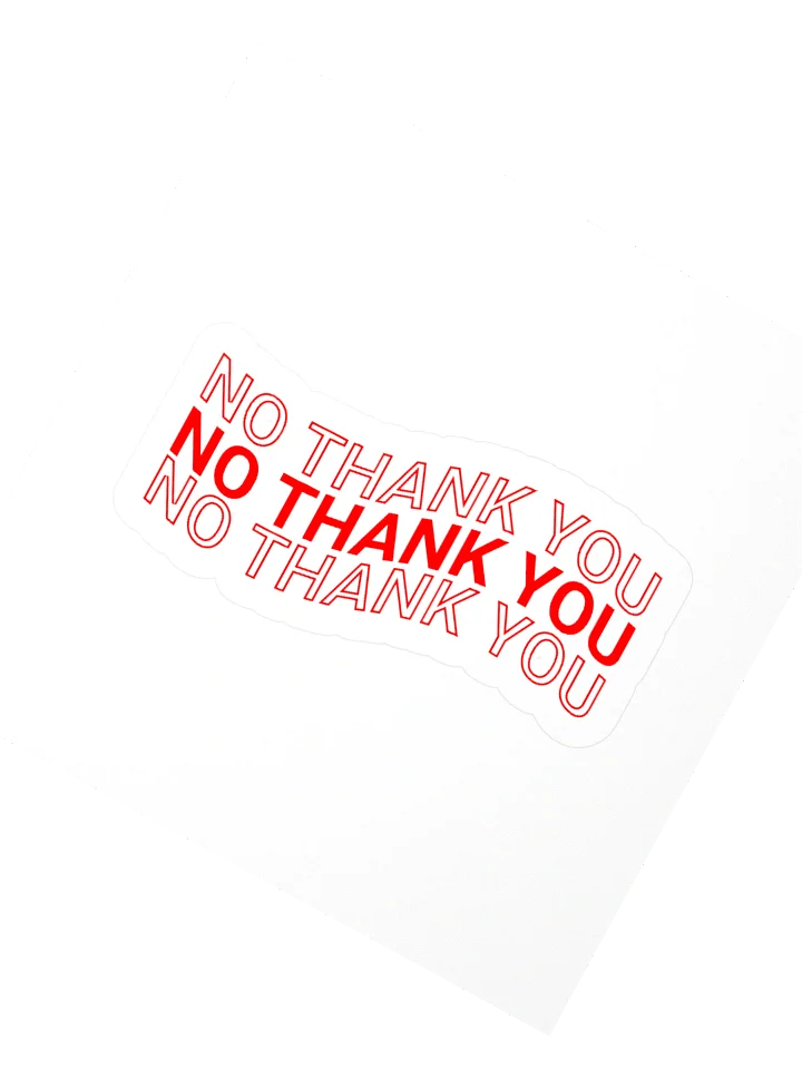 No Thank You Sticker product image (2)