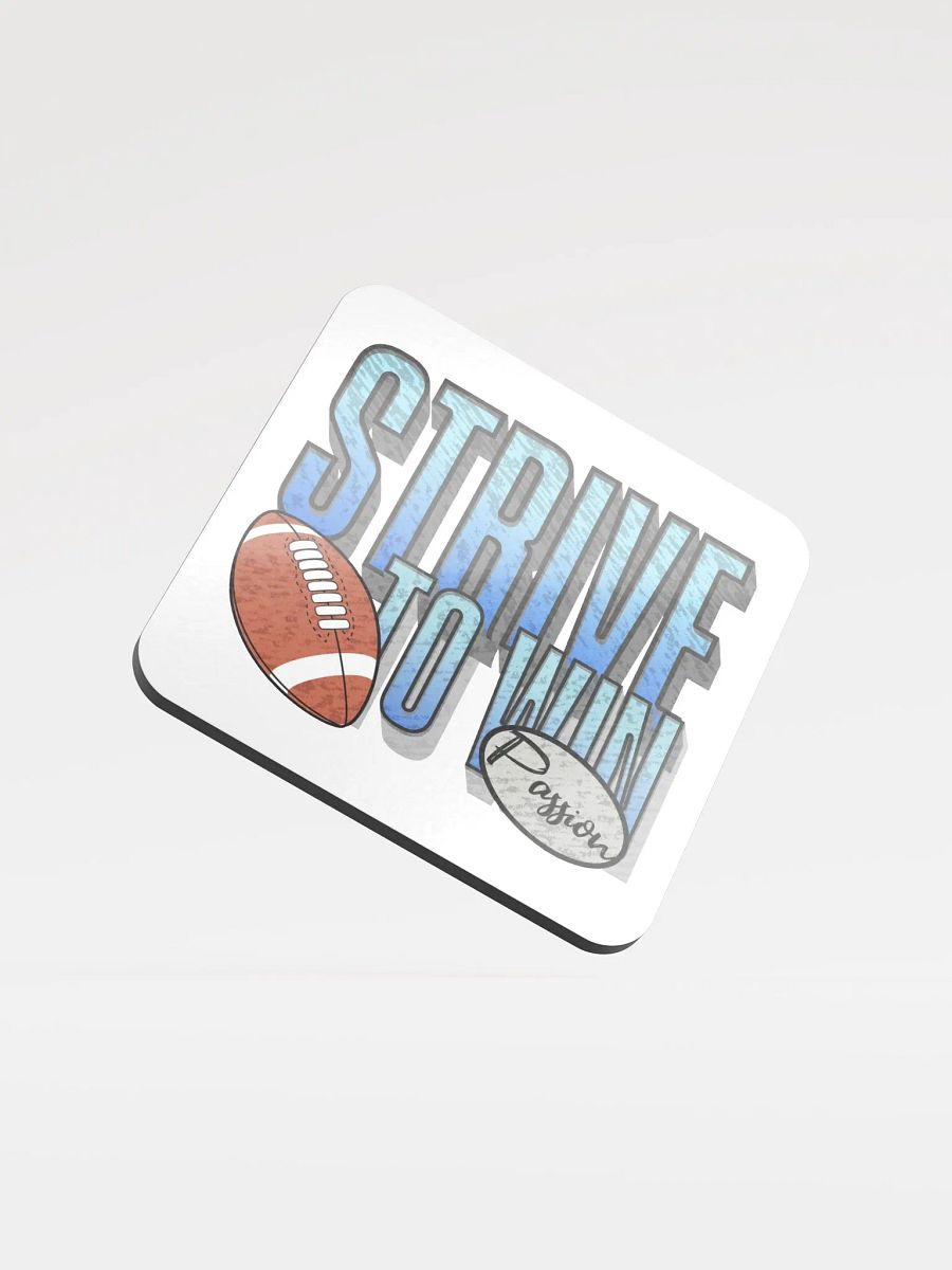 Strive To Win Football Winning Passion Cork Coaster product image (1)