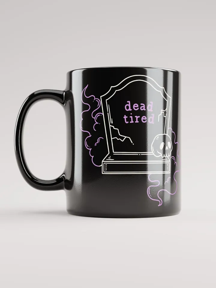 dead tired mug product image (2)