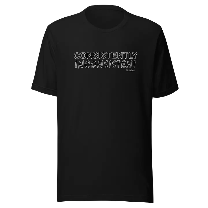Consistently Inconsistent Statement Tee product image (1)