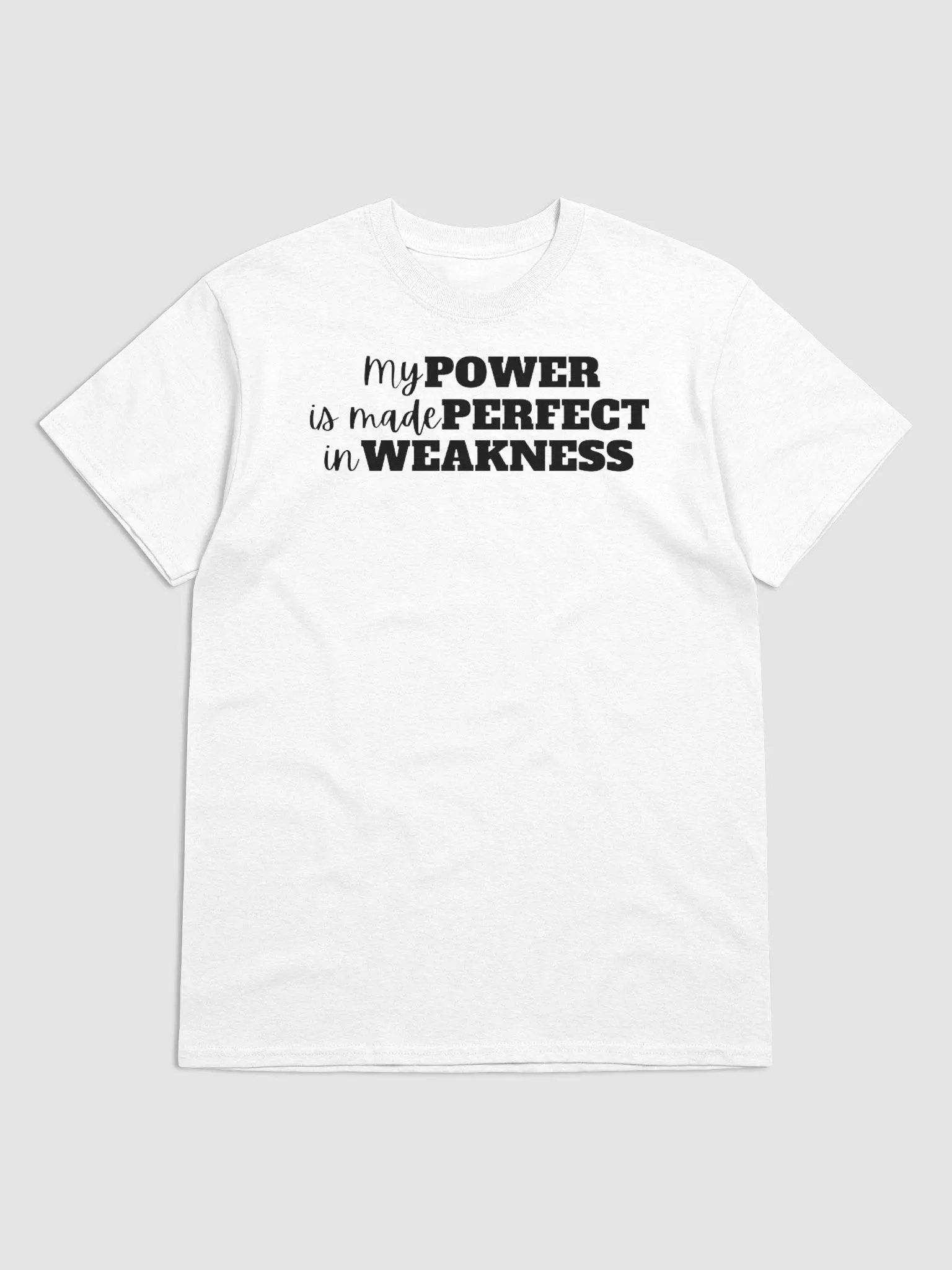 MY POWER IS MADE PERFECT IN WEAKNESS product image (1)