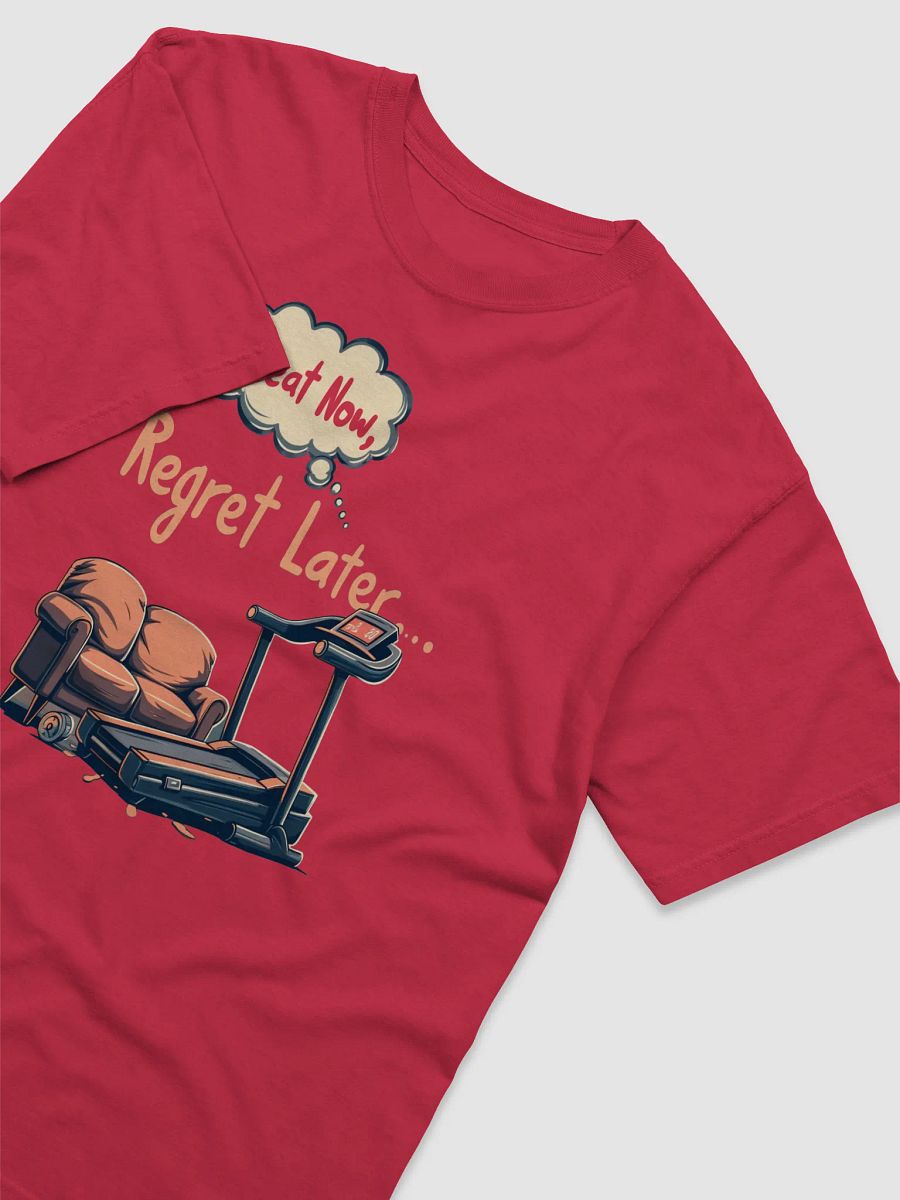 Sweat Now, Regret Later – Fitness Motivation Tee product image (3)