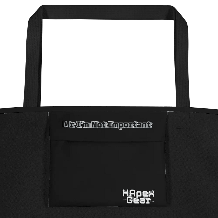 Large Tote Bag w/ Pocket - Black - Mr I'm Not Important product image (2)