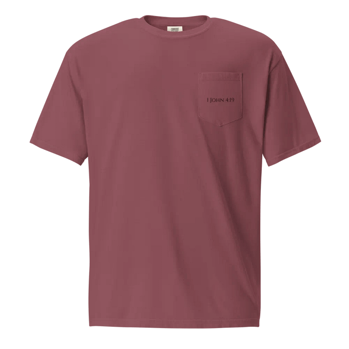 He First Loved Us Christian Pocket T-Shirt | 1 John 4:19 product image (2)