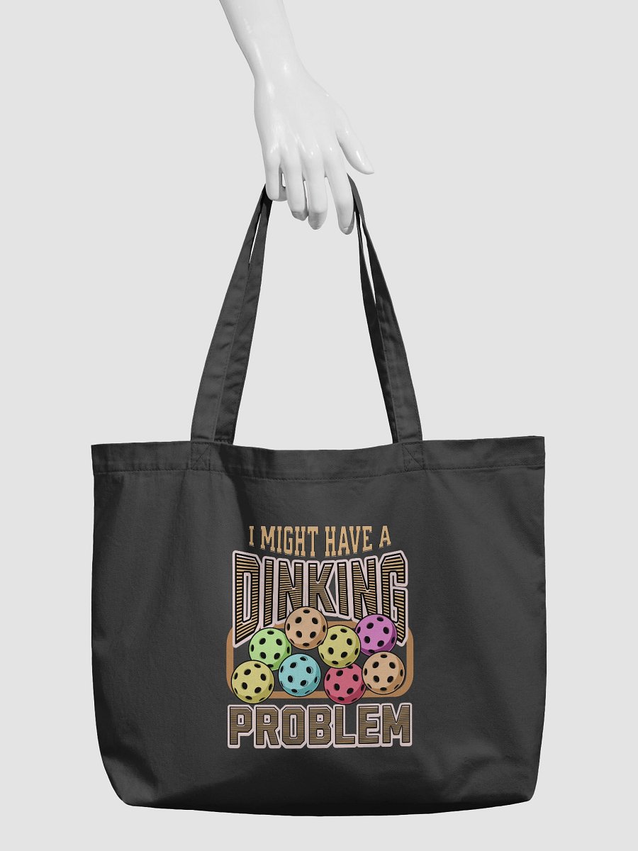 I Might Have A Dinking Problem Pickleball Tote Bag product image (6)