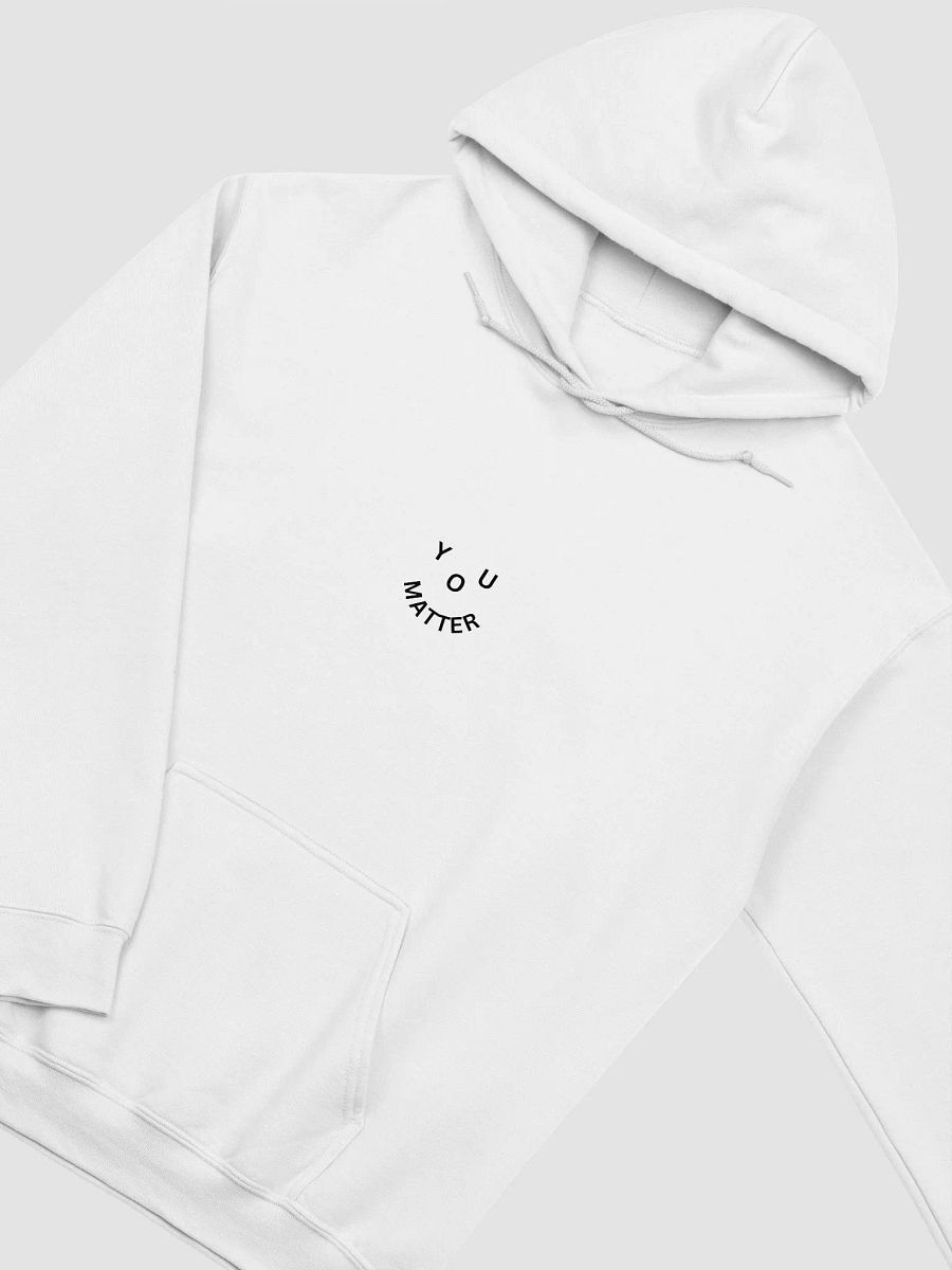 You Matter : - ) Small Front Design - Classic Hoodie - White product image (3)