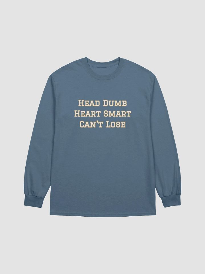 Head Dumb Heart Smart Long Sleeve product image (1)