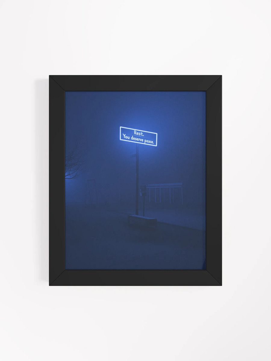 "Rest, you deserve peace" Framed Poster product image (58)