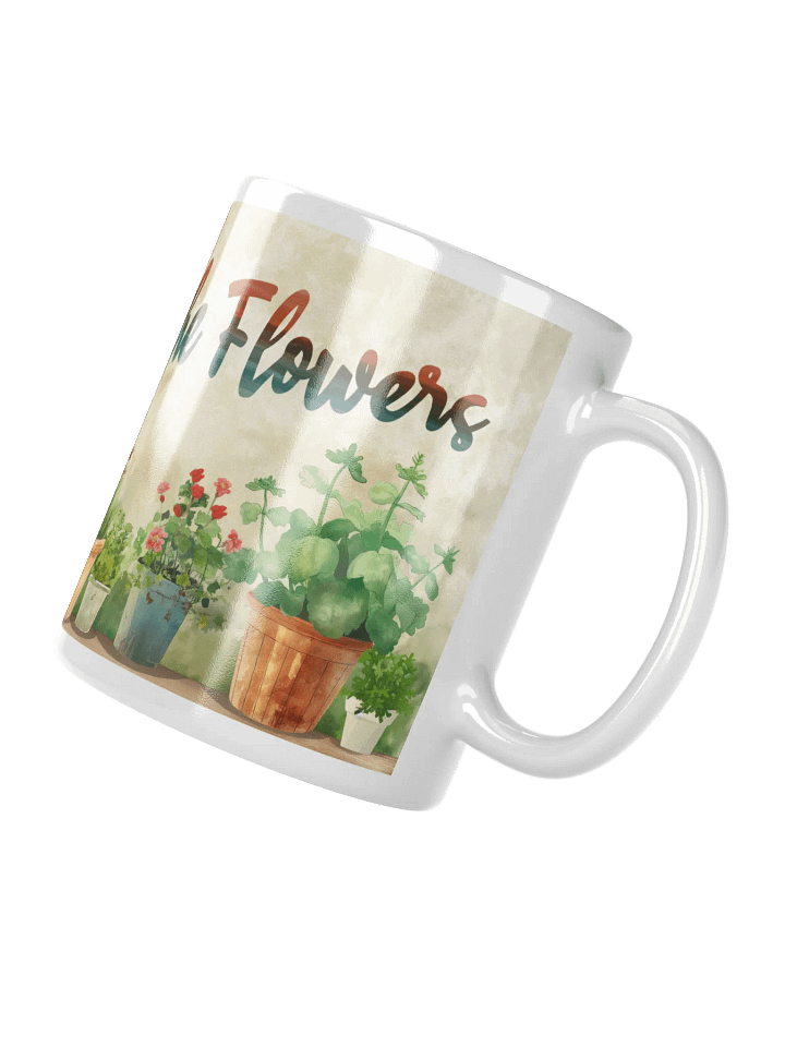 Stop and Smell the Flowers Ceramic Mug product image (2)