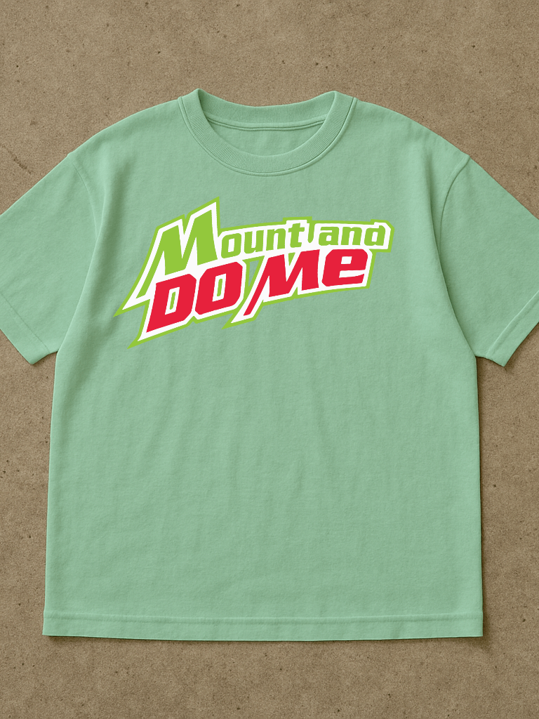 "Mount And Do me T- Shirt – Funny & Bold Graphic Tee" product image (1)