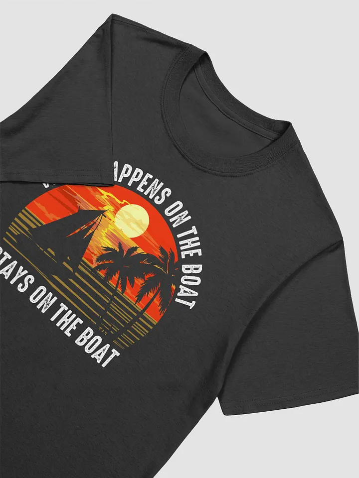 What Happens On The Boat Gildan 64000 Unisex Tshirt product image (2)