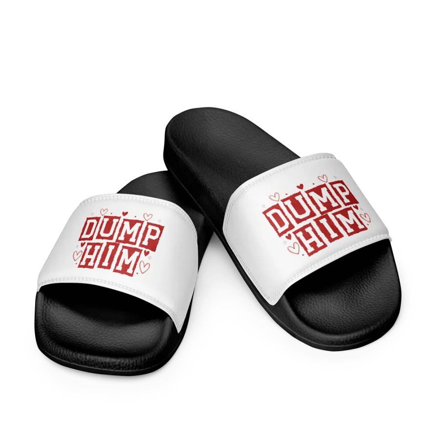 'DUMP HIM' Slides product image (9)