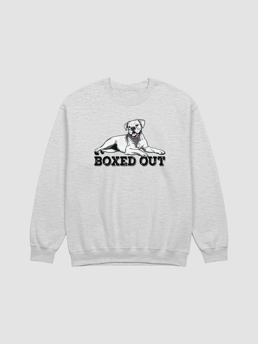 Boxed Out Sweatshirt of a Boxer Dog(White) | Funny Shirt for Boxer Paw-rents product image (25)
