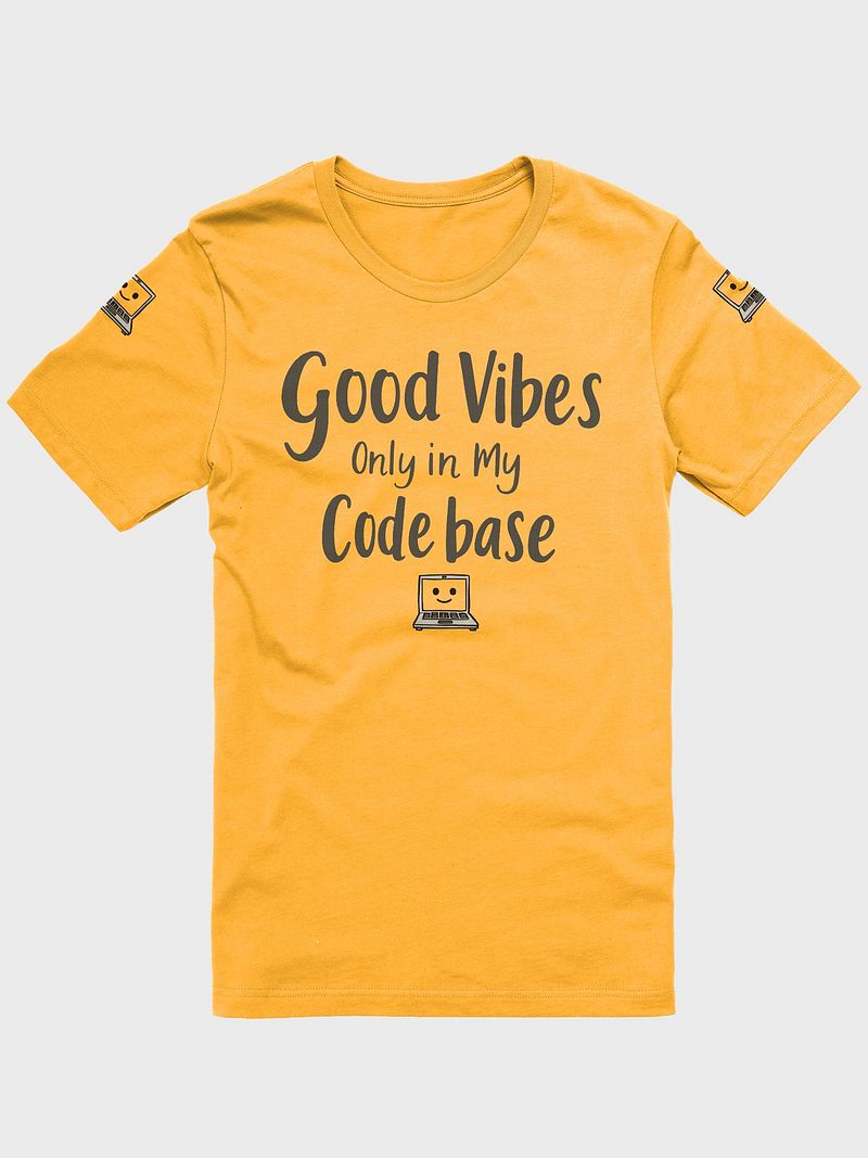 Good Vibes Codebase Tee – Supersoft & Stylish