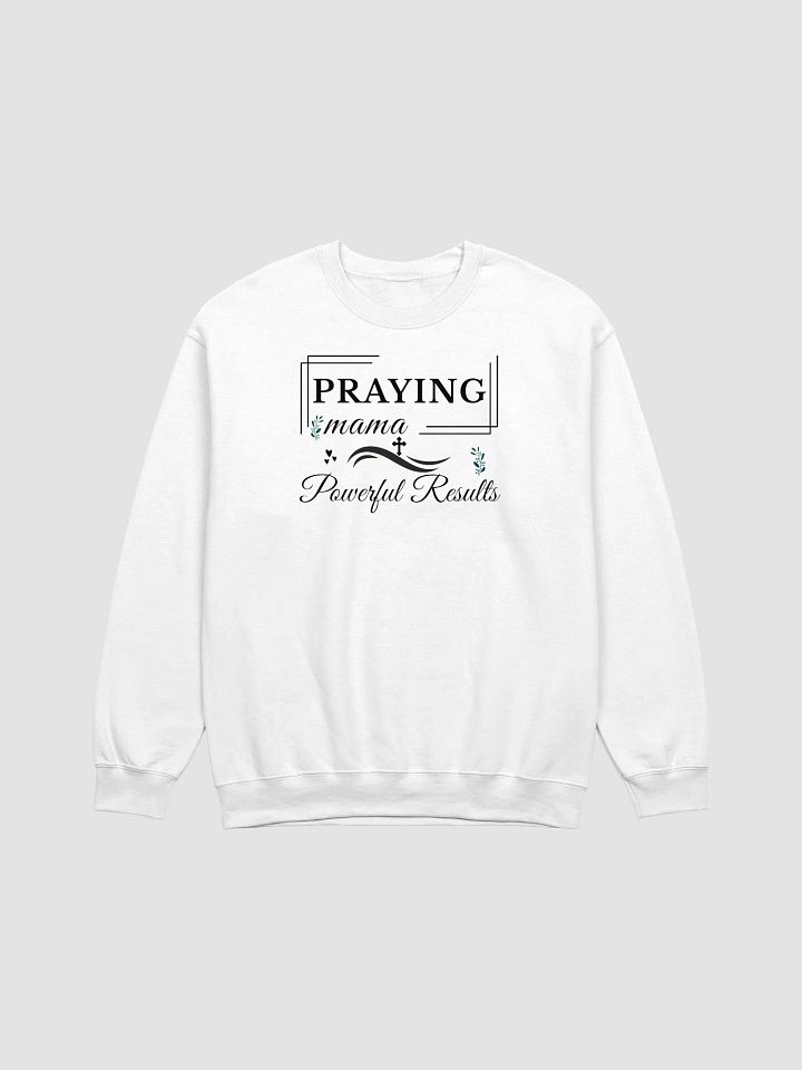 Praying Mama, Gildan Sweatshirt. product image (2)