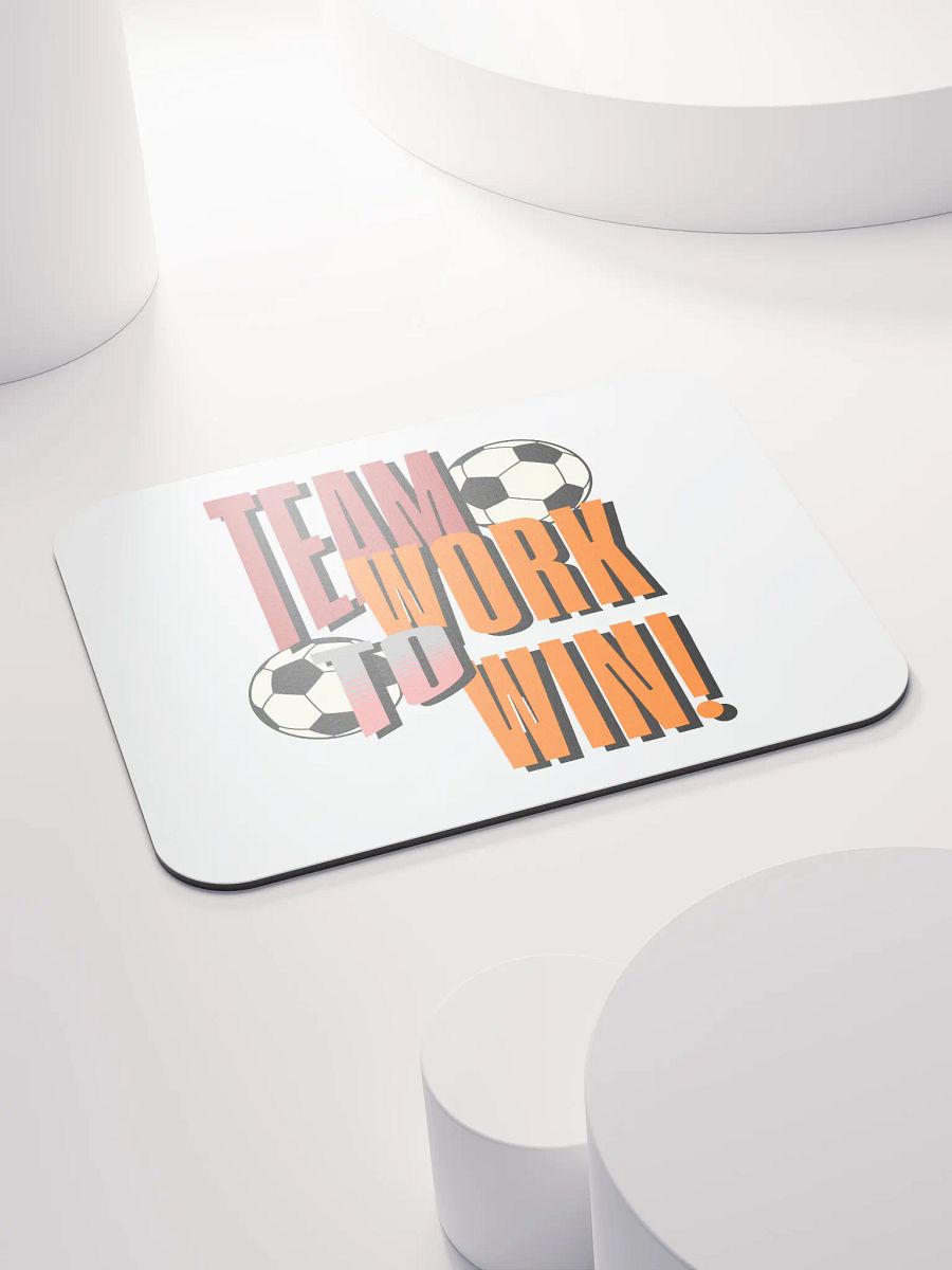 Team Work To Win! Soccer Winning Team Mouse Pad product image (4)