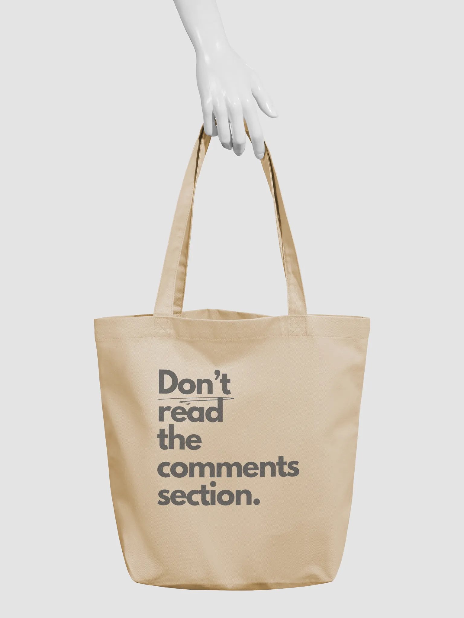 Don't read the comments section - Tote product image (3)