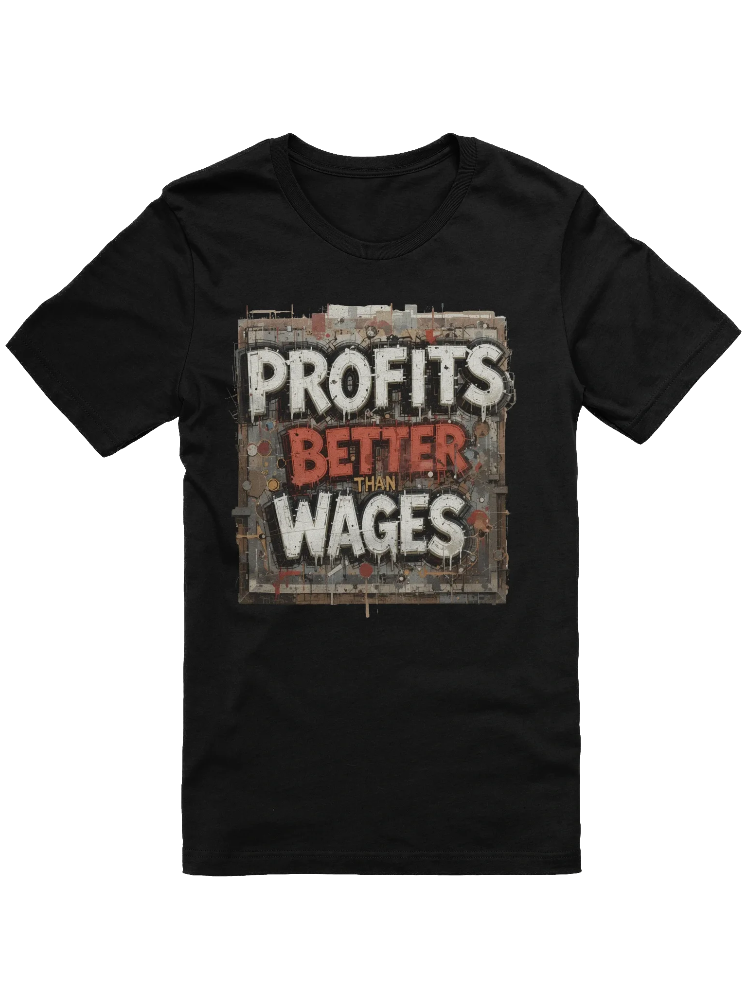 Profit Is Better Than Wages product image (1)