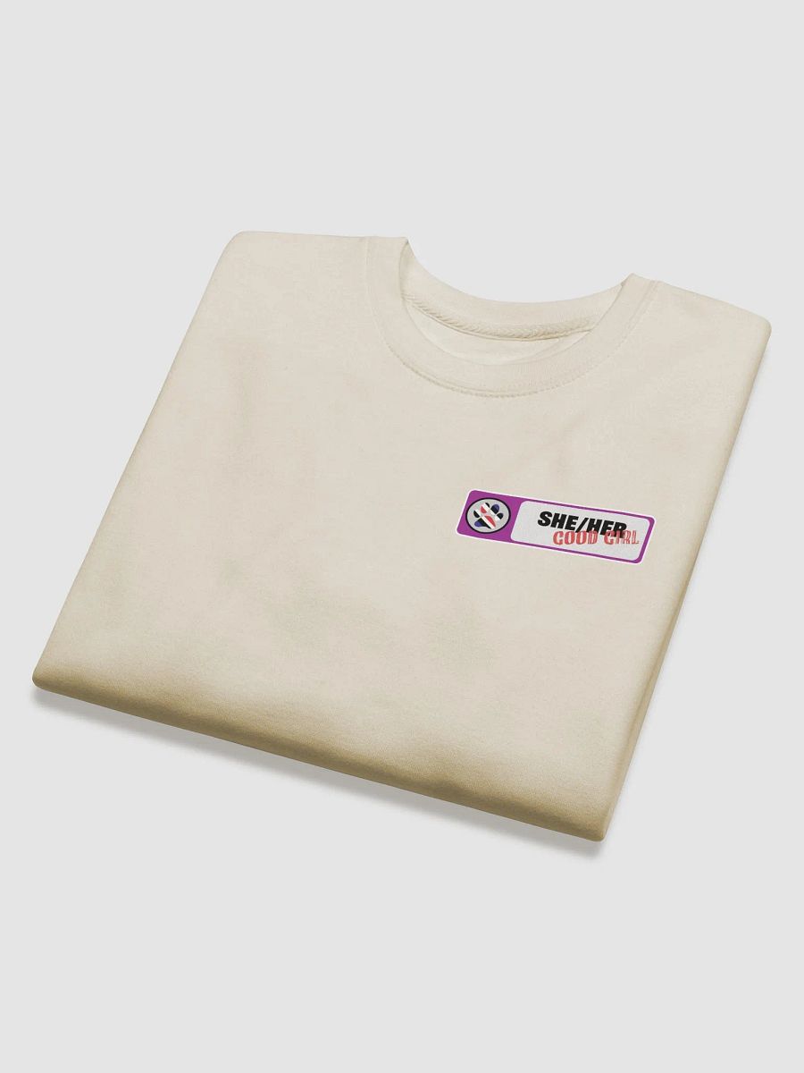 She/Her Good Girl Nametag Sweatshirt product image (3)