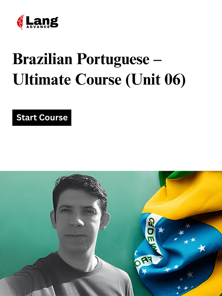 Brazilian Portuguese - The Ultimate Course - Unit 06 product image (1)