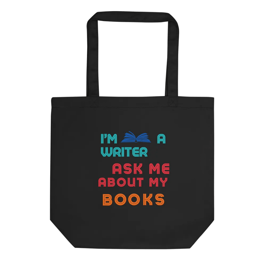 I'm a Writer, Ask Me About My Books Tote Bag product image (2)