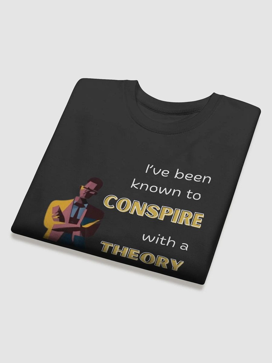 Conspiracy Theorist Sweat product image (4)