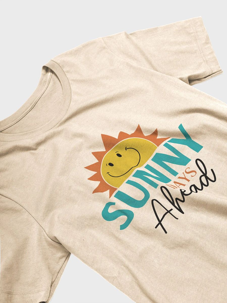 Sunny Days Ahead T-Shirt product image (43)