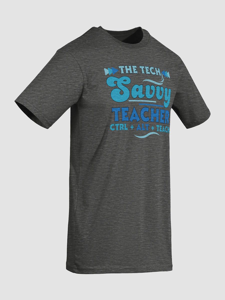 The Tech Savvy Teacher, Ctrl + Alt + Teach Comfort Colors T-shirt product image (5)