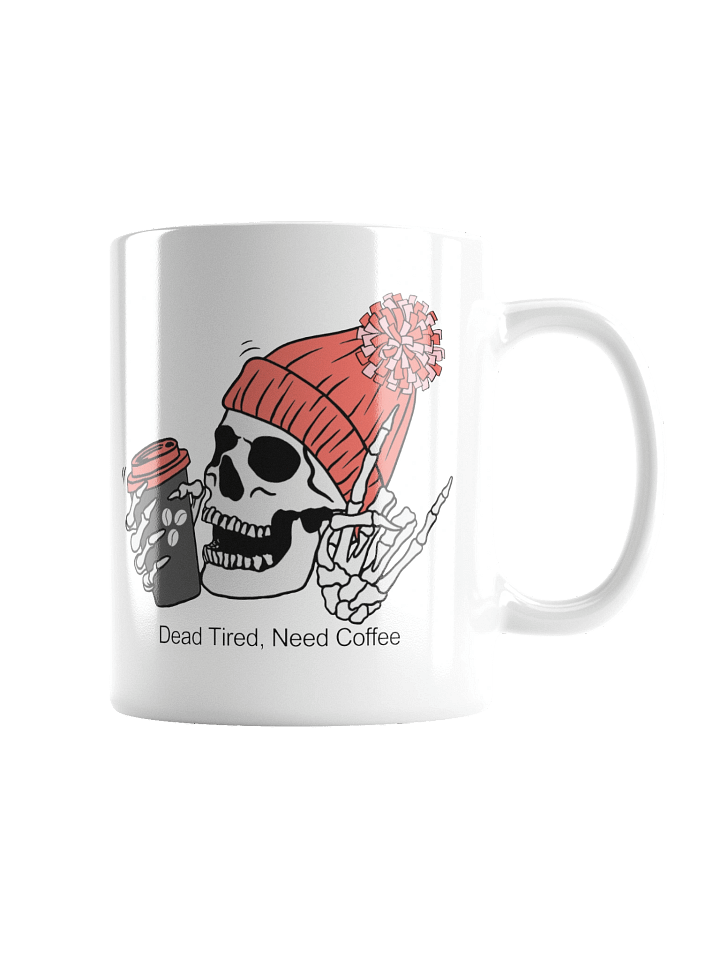 Rosey “Dead Tired, Need Coffee.” Skeleton Ceramic Mug product image (2)