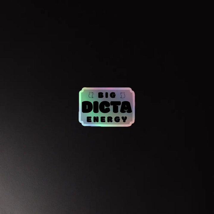 Big Dicta Energy Holographic Vinyl Sticker product image (4)