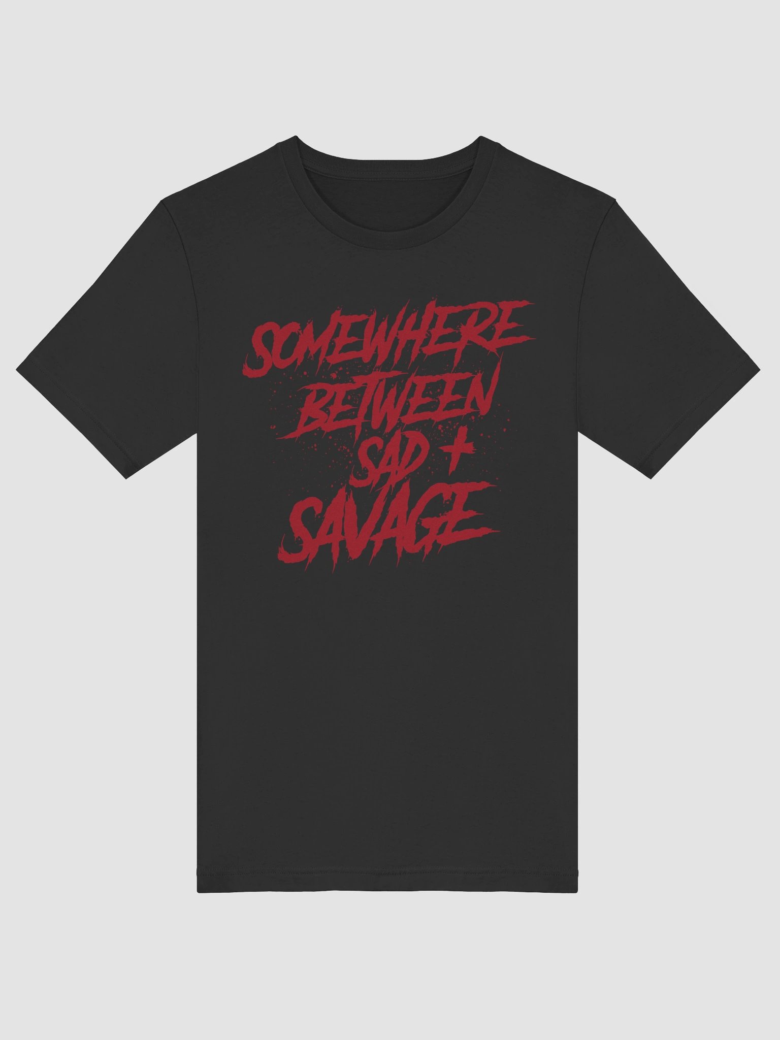 SOMEWHERE BETWEEN SAD AND SAVAGE tee product image (19)