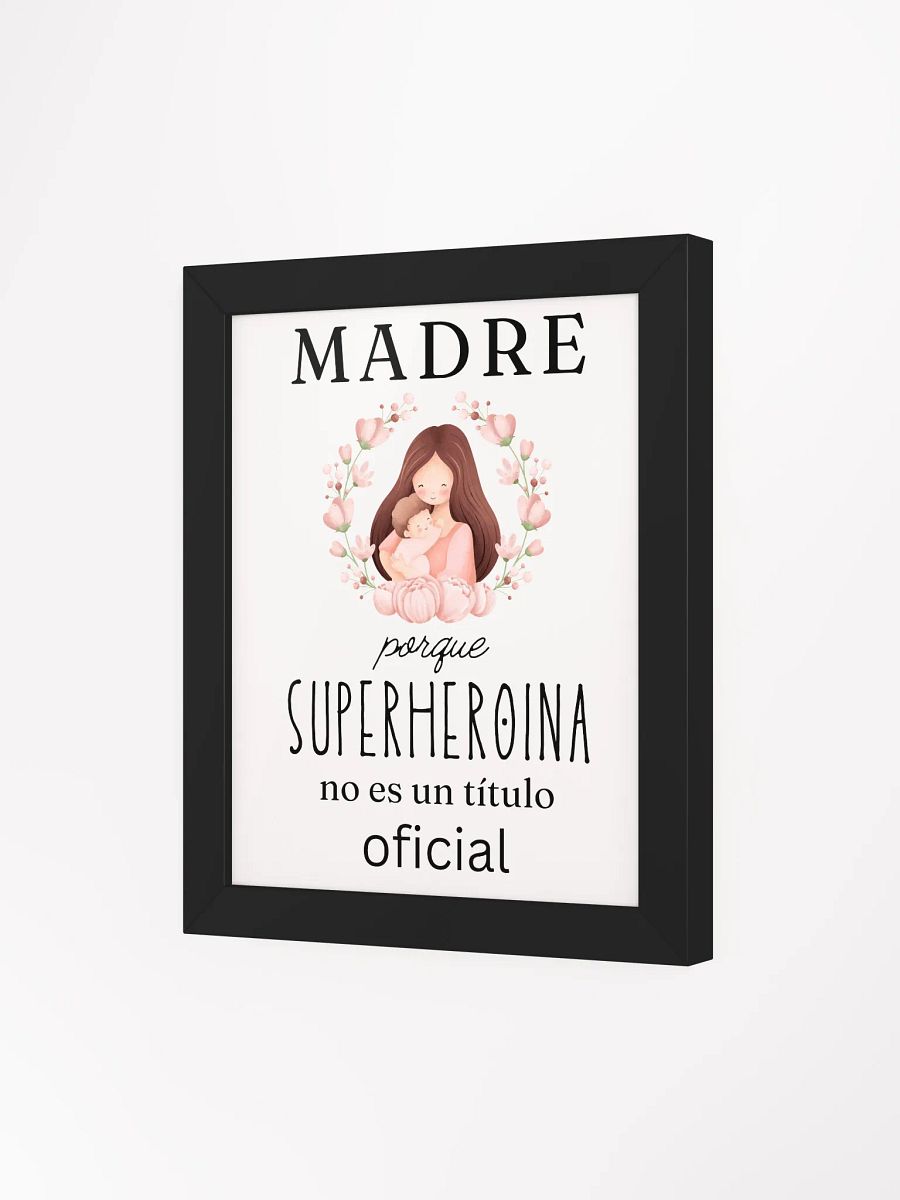 Mothers day Design Madre Porque Superheroina no es un titulo oficial wallart product image (3)