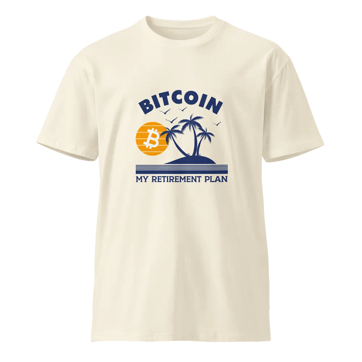 Bitcoin Retirement Plan T-Shirt product image (5)
