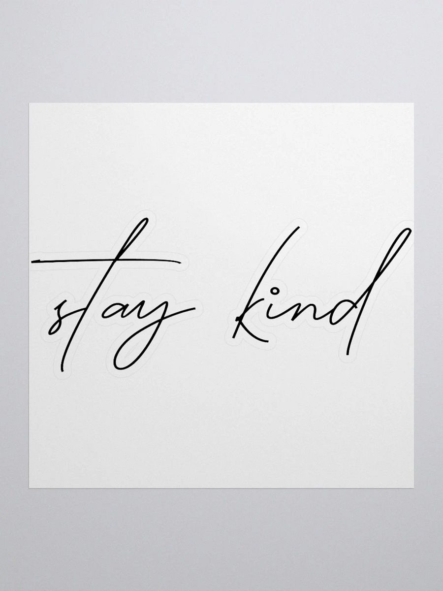 Stay Kind Sticker product image (1)