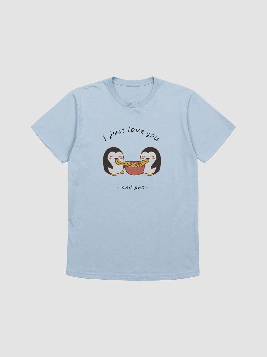 I Love You and Pho T Shirt product image (2)