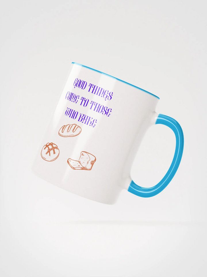 Good things come to those who bakery supermarket fun Ceramic Mug product image (24)