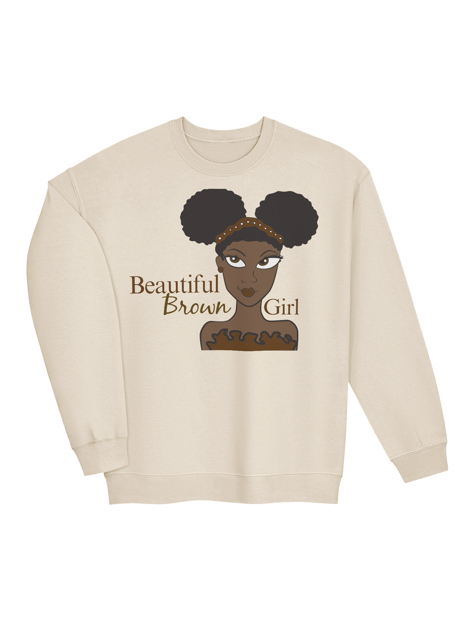 Chocolate Beautiful Brown Girl Sweatshirt product image (4)