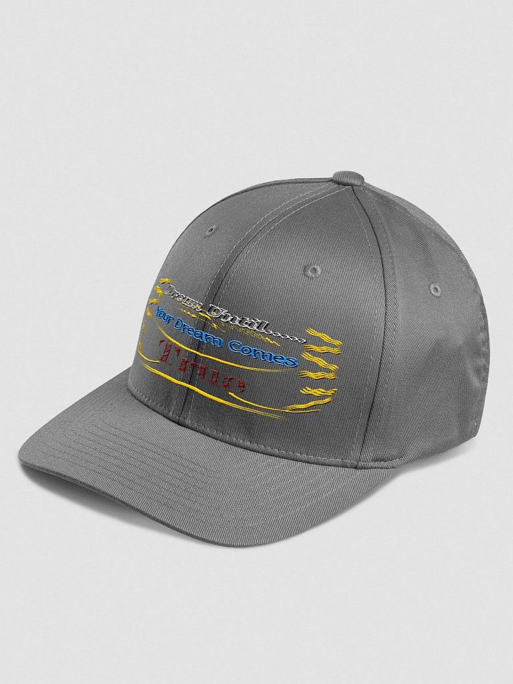 Dream Until.. Your Dream Comes True - Embroidered - Structured Fitted Cap product image (2)