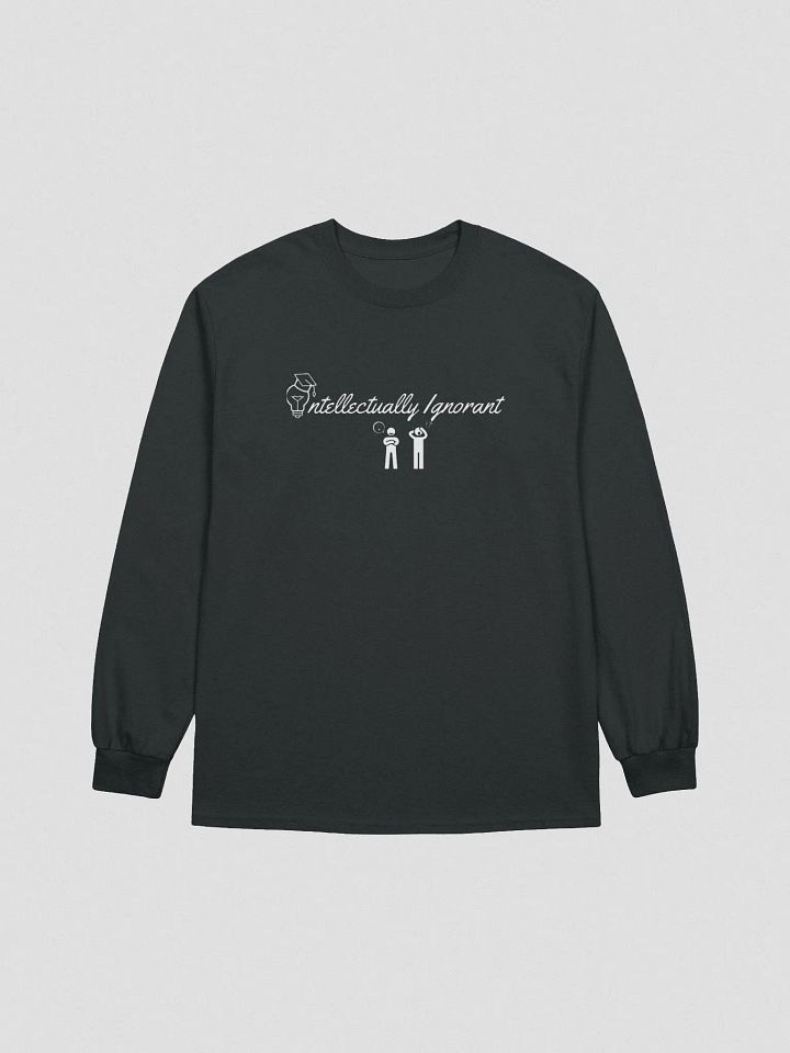 Intellectually Ignorant ( White Logo) Gildan Ultra Cotton Long sleeve Tee product image (1)