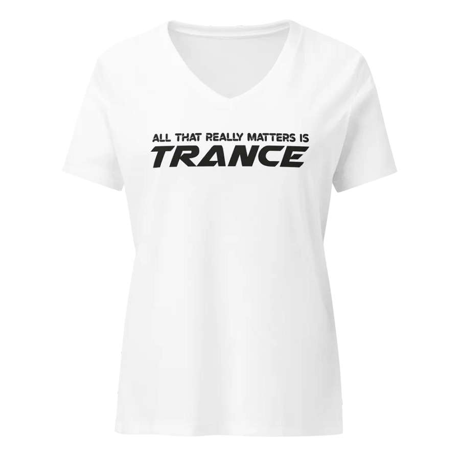 All That Really Matters Is Trance - Women's V-Neck T-Shirt (Black Logo) product image (1)