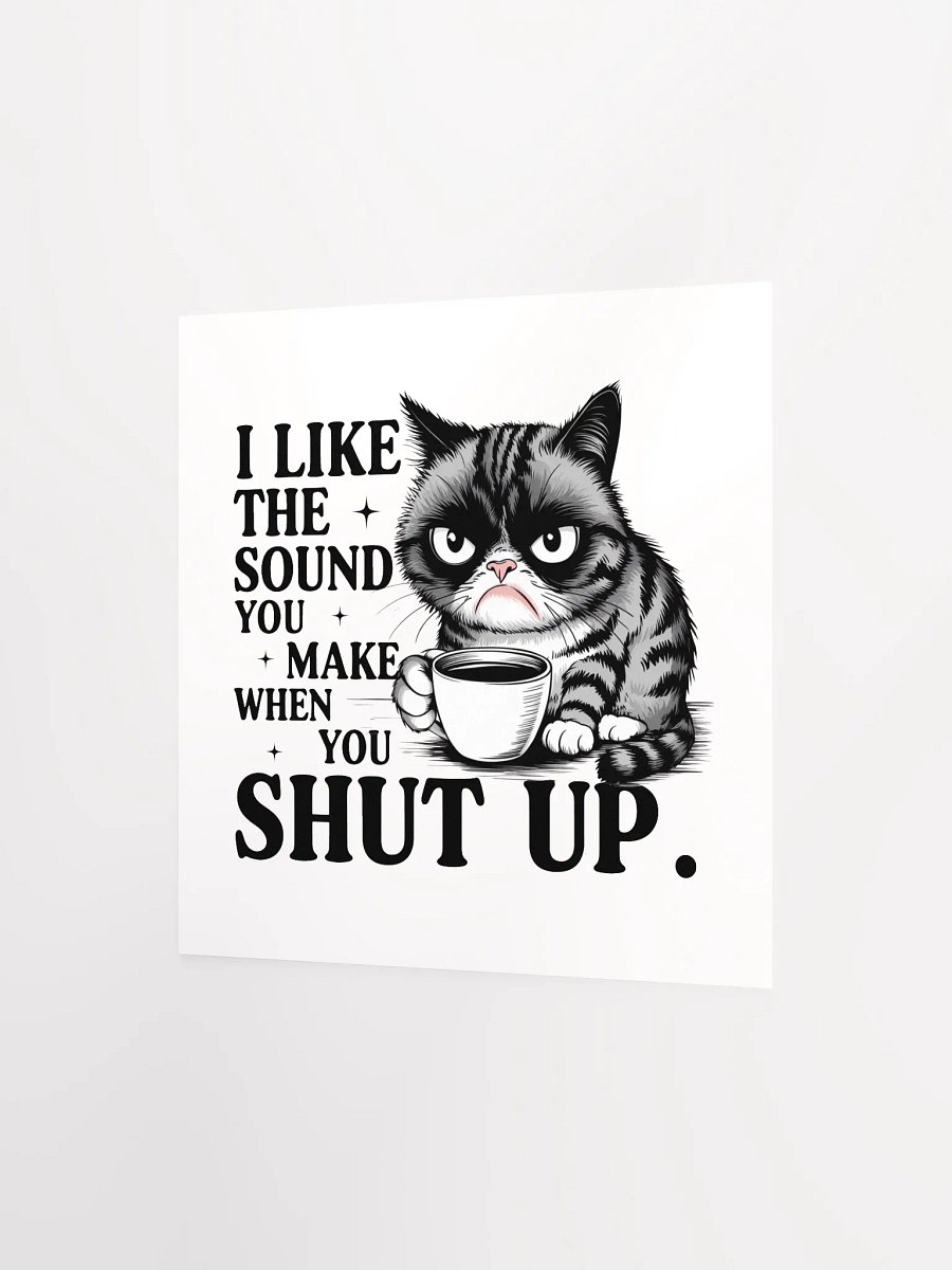 I Like The Sound You Make Poster product image (6)