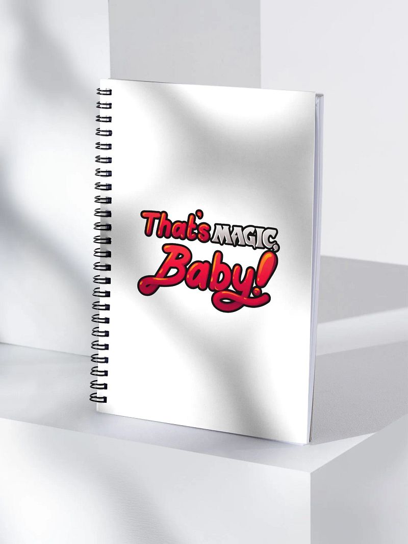 That's Magic, Baby! Spiral Notebook