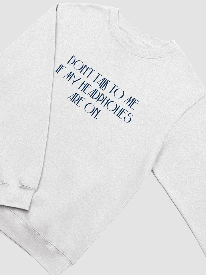 HEADPHONES ON (variant 6) printed crewneck product image (5)