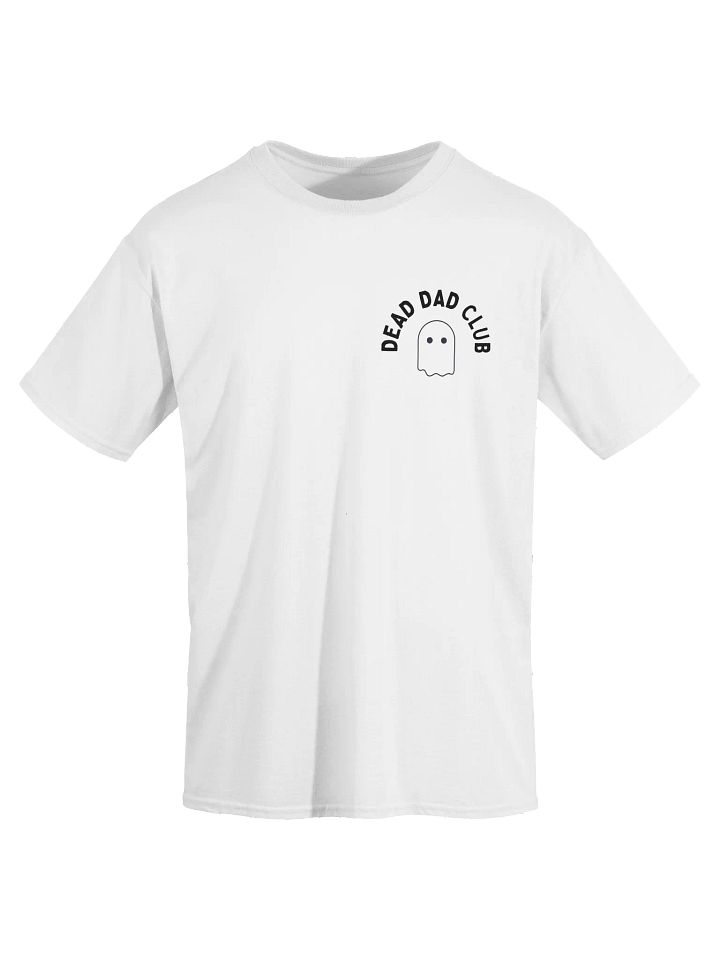 Dead Dad Club T-Shirt product image (2)