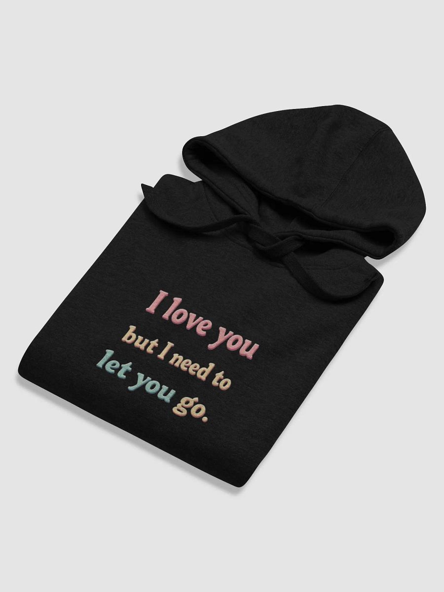 I love you but I need to let you go product image (6)