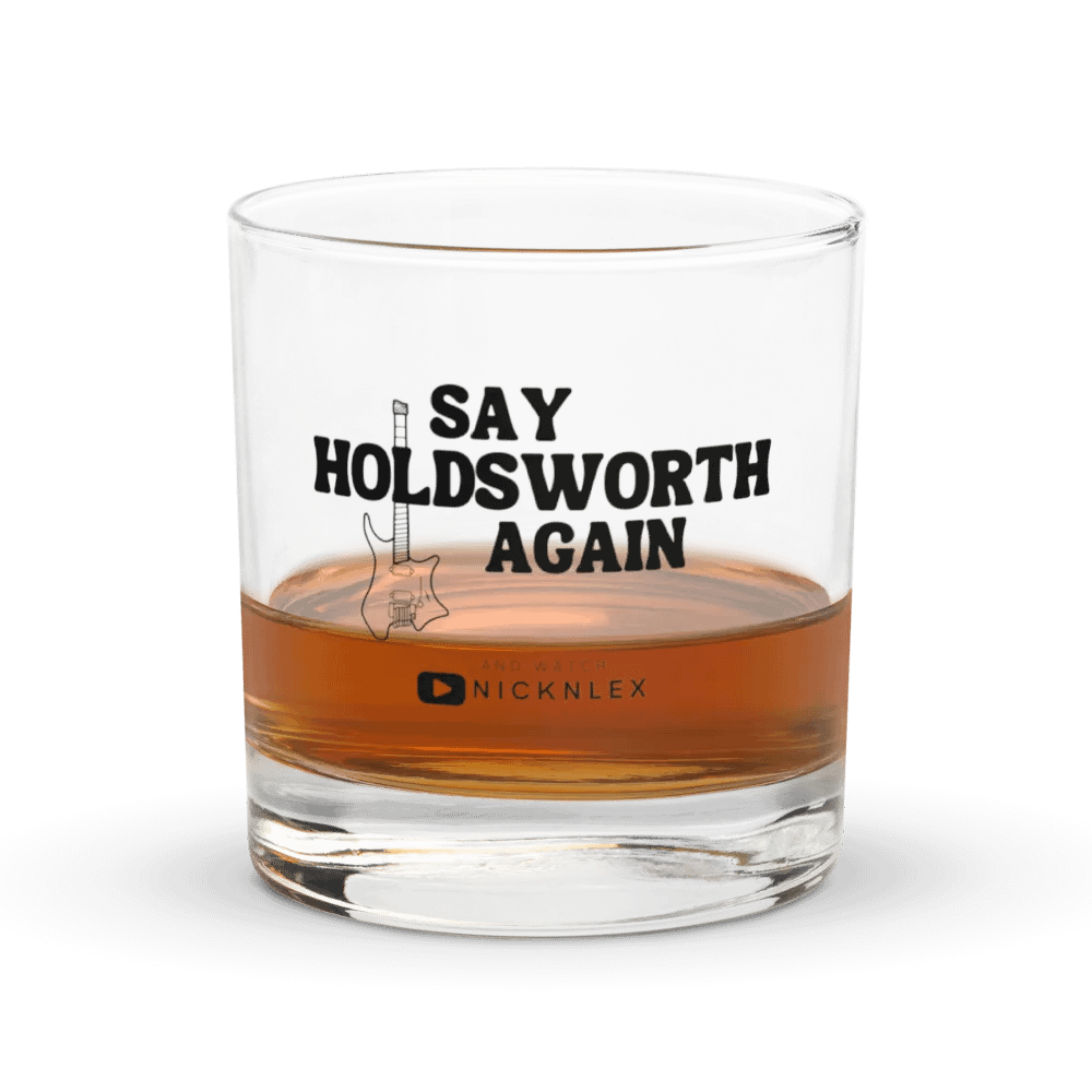 Say Holdsworth Again - Whisky Glass product image (7)