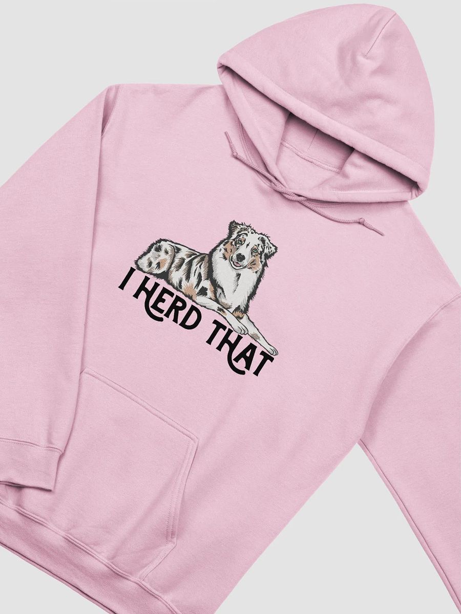I Herd That Aussie Dog Hoodie | Hooded Sweatshirt for Australian Shepherd(Blue Merle) Dog Owners product image (7)
