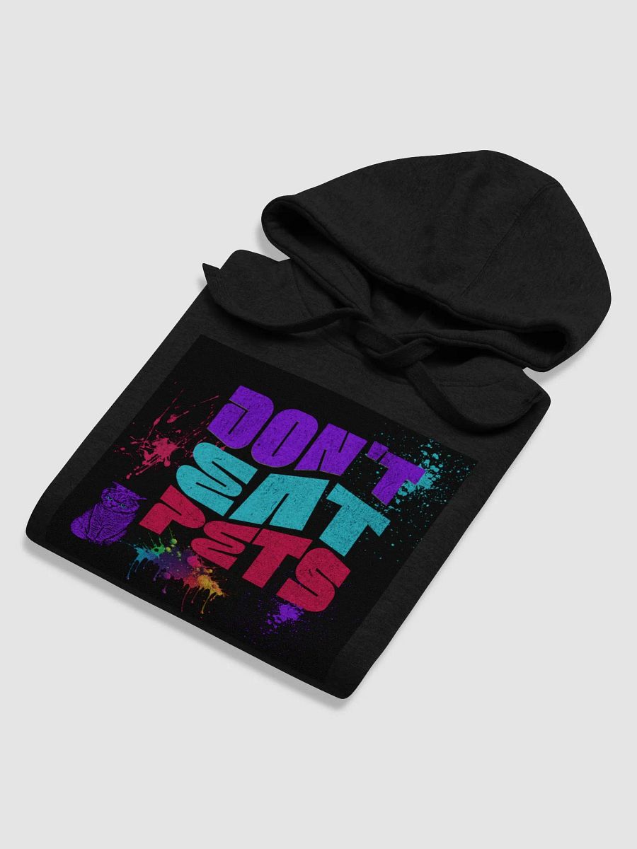 Don't eat pets, super soft hoodie product image (47)